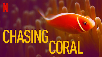 Chasing Coral (2017)